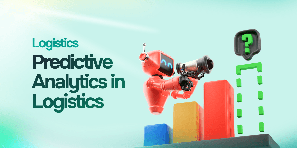 Predictive Analytics in the Logistics Industry: Key Benefits and Use Cases