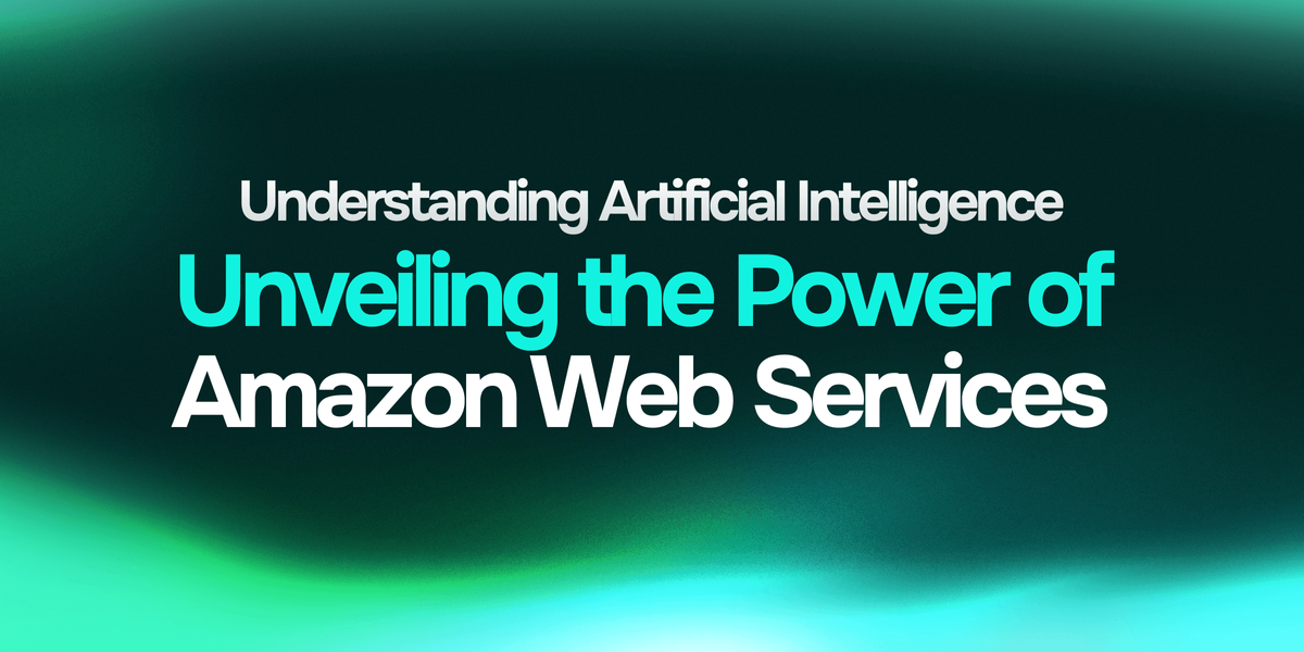Why We Bet on AWS: Unveiling the Power of Amazon Web Services