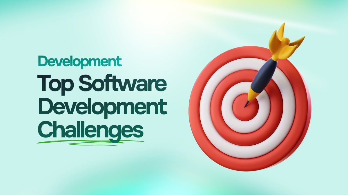 Top Software Development Challenges Your Project Might Face (and How to Solve Them) cover image