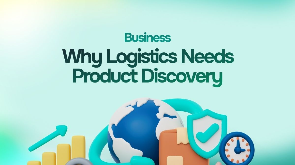 Why Logistics Companies Benefit from Product Discovery Workshop cover image