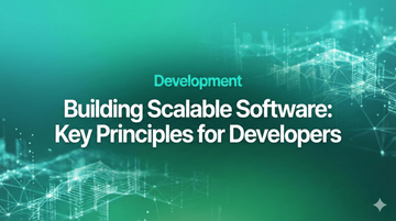 Building Scalable Software: Key Principles for Developers cover image