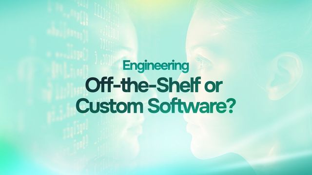 Off-the-Shelf Software vs Custom Software: Key Differences to Know in 2025 cover image